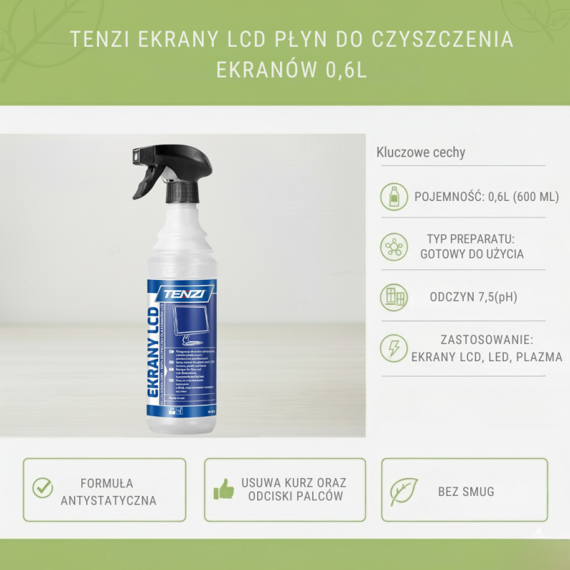 TENZI Ekrany LCD 0,6L – Płyn do Czyszczenia Ekranów | Bez Smug