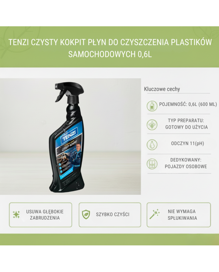 TENZI Czysty Kokpit 0,6L – Czyszczenie Plastików Kokpitu