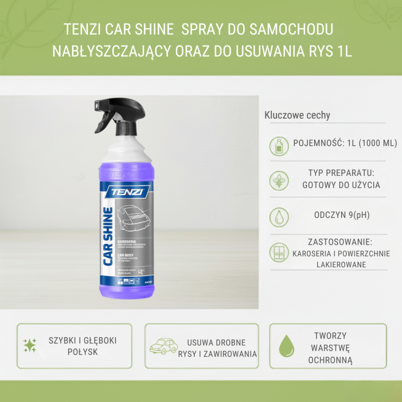 TENZI CAR SHINE 1L Nabłyszczacz Lakieru Samochodowego Quick Detailer