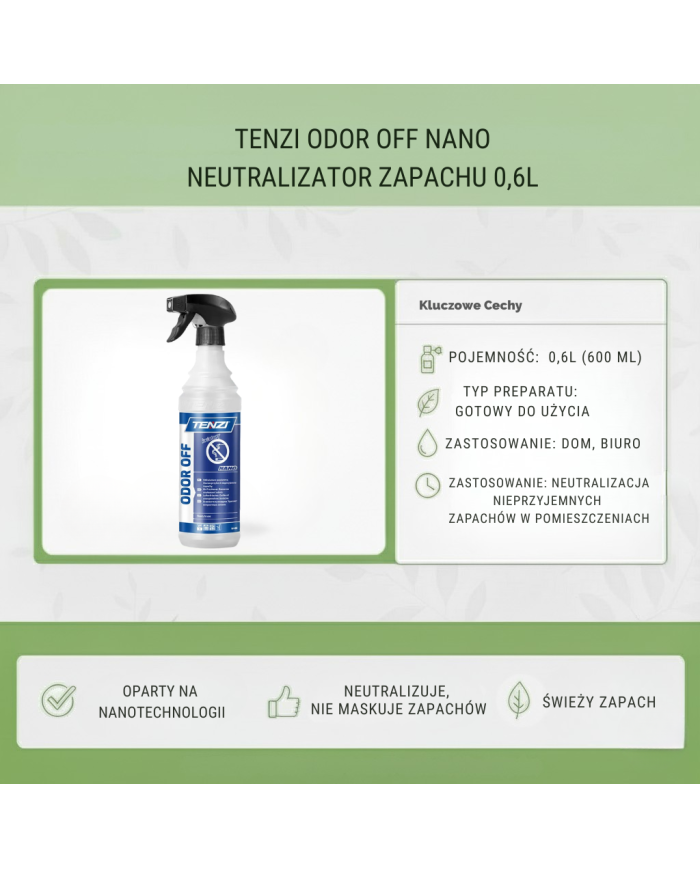 TENZI ODOR OFF NANO 0,6L – Neutralizator Zapachów Profesjonalny