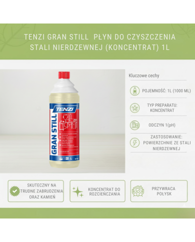 TENZI Gran Still 1L – Koncentrat do Stali Nierdzewnej